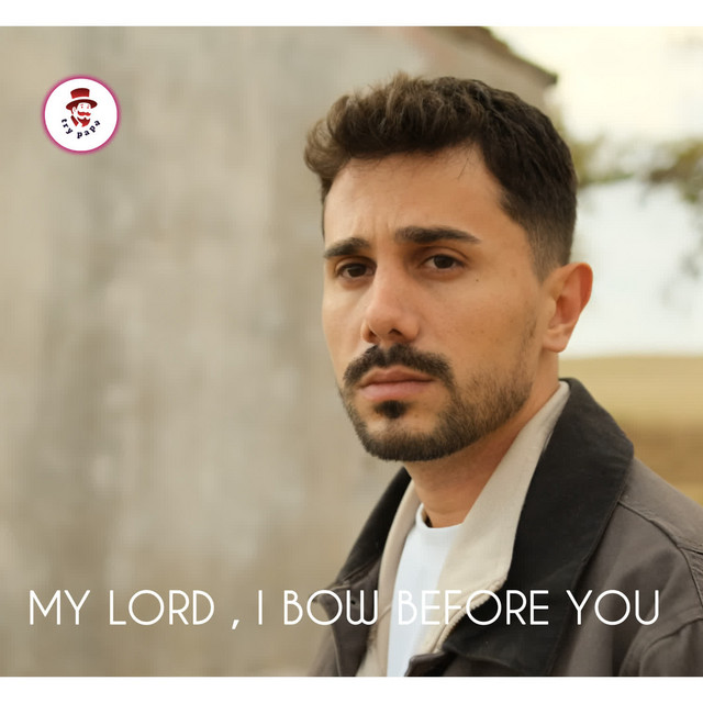 'My Lord , I Bow Before You' cover art