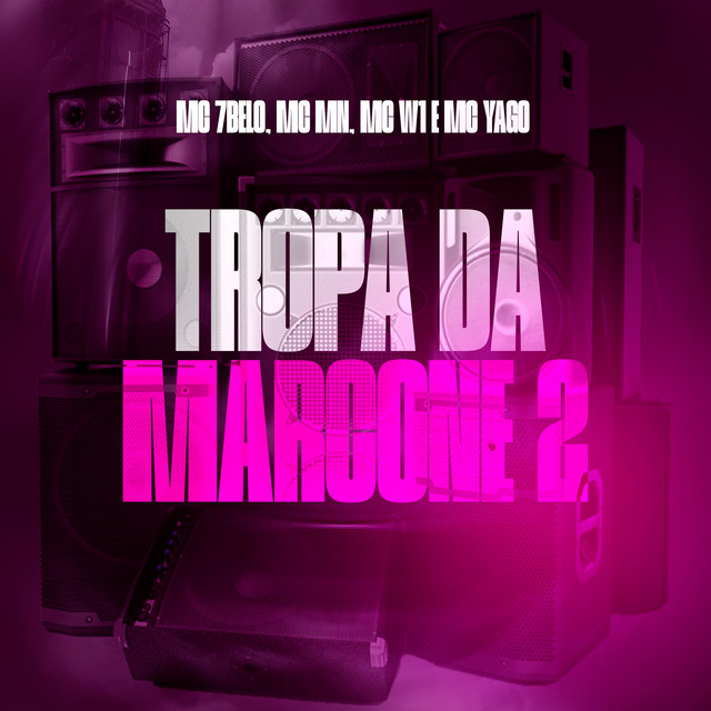 'Tropa da Marcone 2' cover art