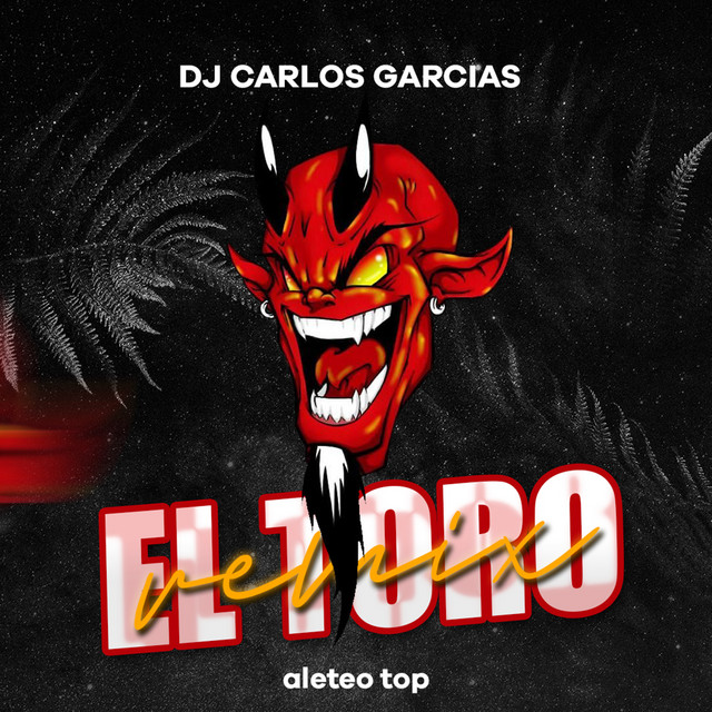 'El Toro (Aleteo Guaracha) [Remix]' cover art