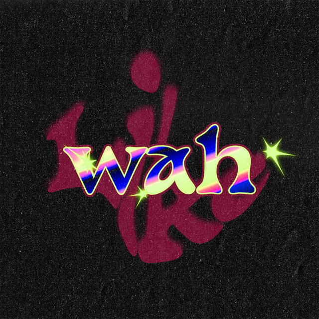 'Like Wah' cover art