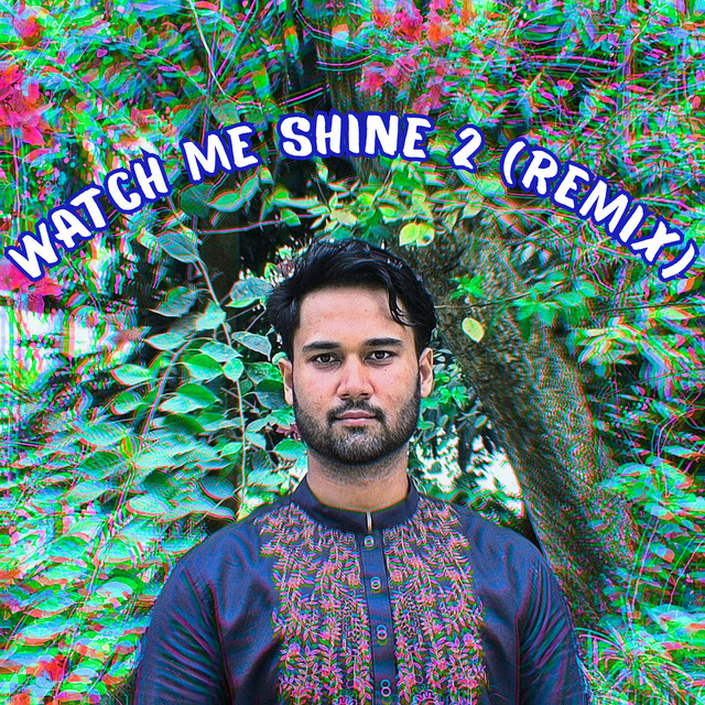 'Watch Me Shine 2 (Remix)' cover art