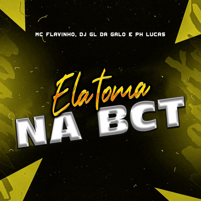 'Ela Toma na Bct' cover art