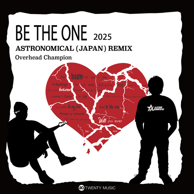 'BE THE ONE 2025 Astronomical(JAPAN) Remix' cover art