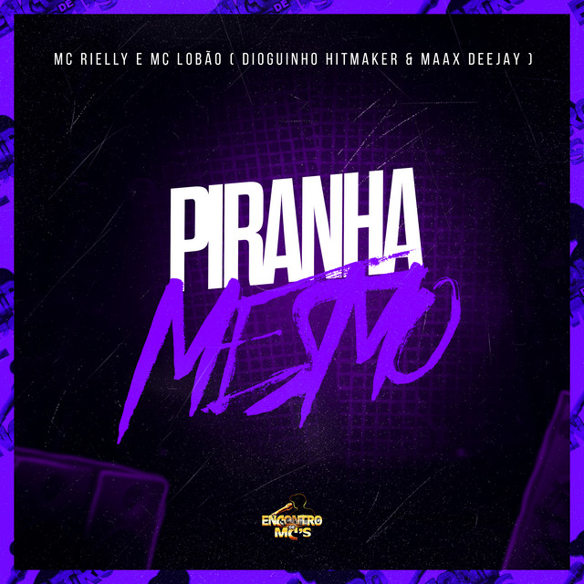 'Piranha Mesmo' cover art