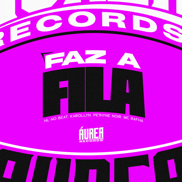 'Faz a Fila' cover art