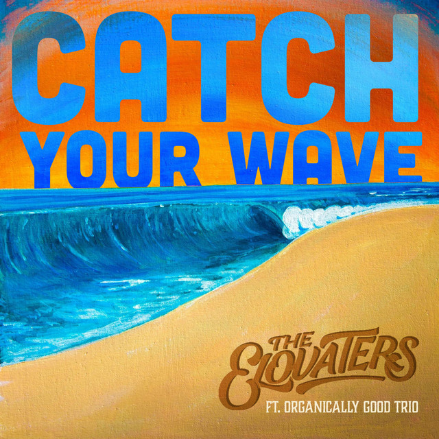 'Catch Your Wave' cover art