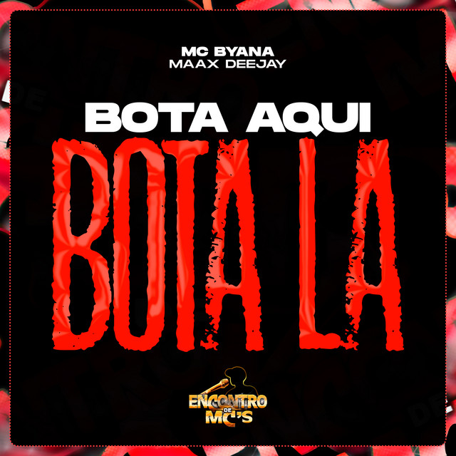 'Bota Aqui Bota La' cover art
