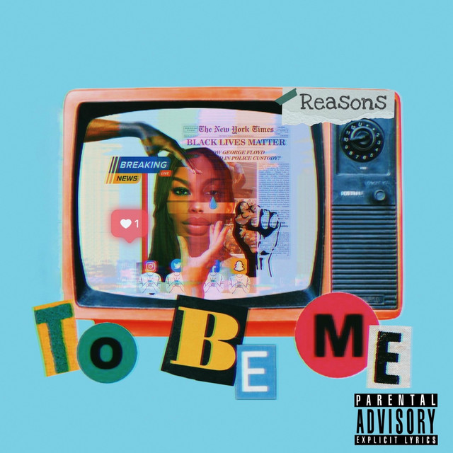 'Reasons (To Be Me)' cover art