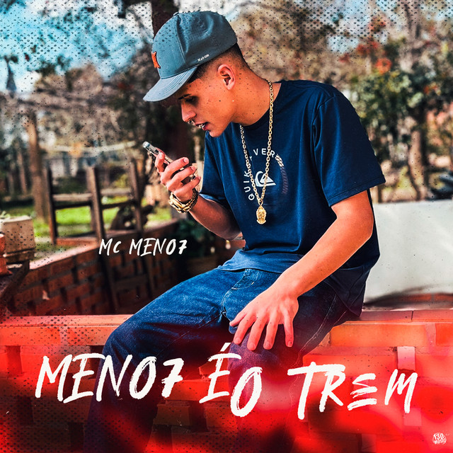 'Meno7 é o Trem' cover art