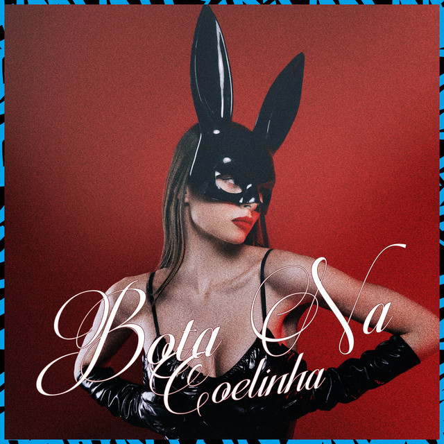 'Bota Na Coelhinha' cover art