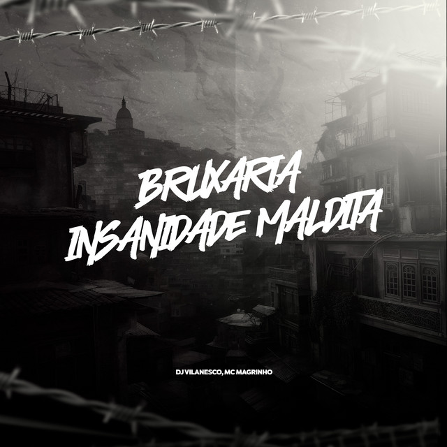 'Bruxaria Insanidade Maldita' cover art