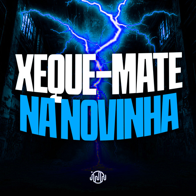 'Xeque-Mate na Novinha' cover art