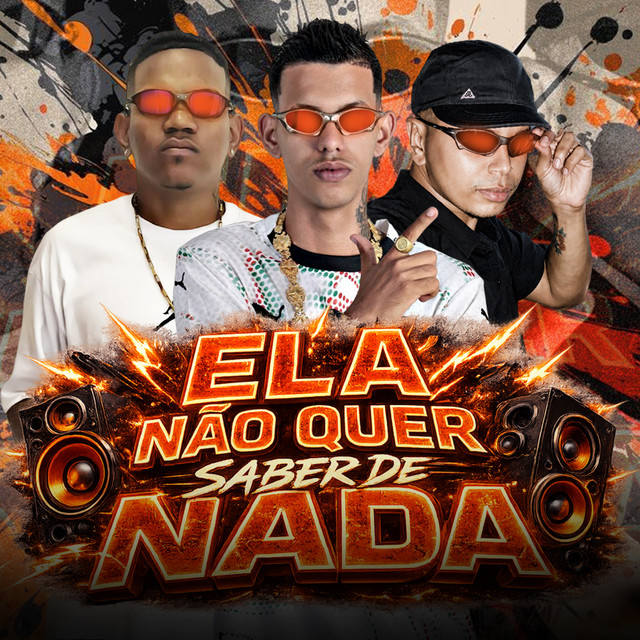 'Ela Não Quer Saber de Nada' cover art