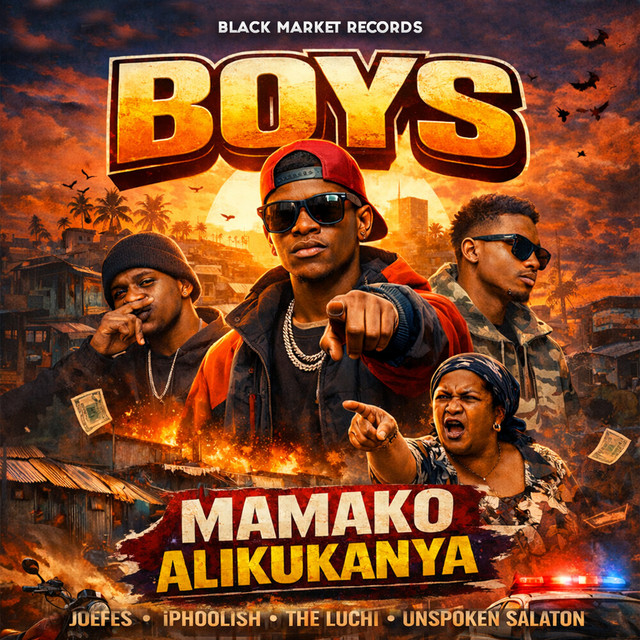 'Boys Mamako Alikukanya' cover art