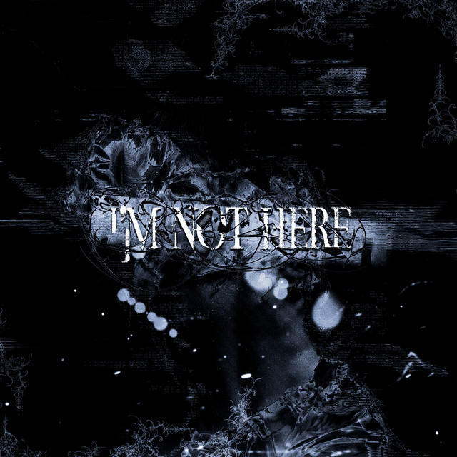 'i'm not here' cover art