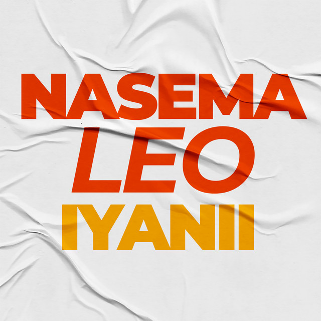'Nasema Leo' cover art