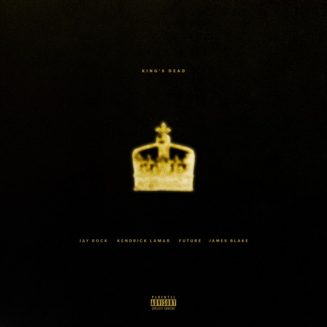 'King's Dead (with Kendrick Lamar, Future & James Blake)' cover art