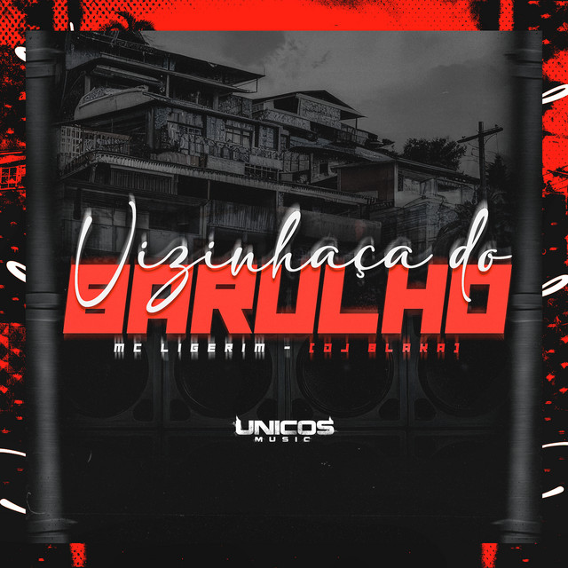 'Vizinhança do Barulho' cover art
