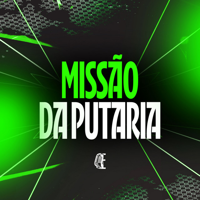 'MISSÃO DA PUTARIA' cover art
