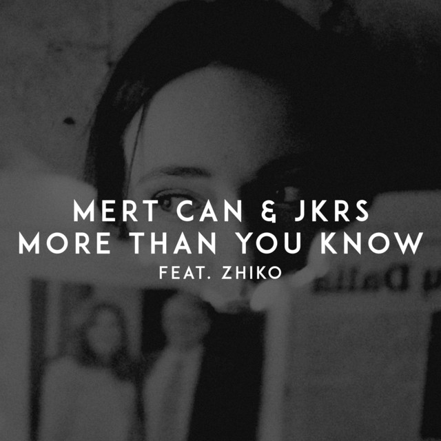 'More Than You Know (feat. ZHIKO)' cover art