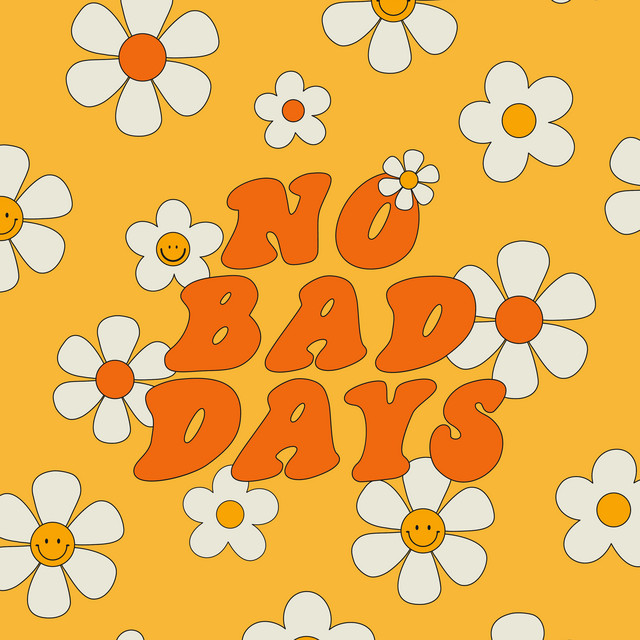 'No Bad Days' cover art