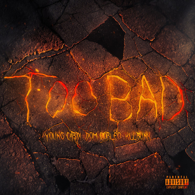 'TOO BAD' cover art
