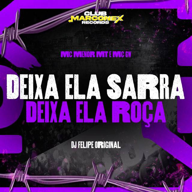 'Deixa Ela Sarra Deixa Ela Roça' cover art