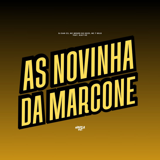 'As Novinha da Marcone (feat. DJAY HZ)' cover art