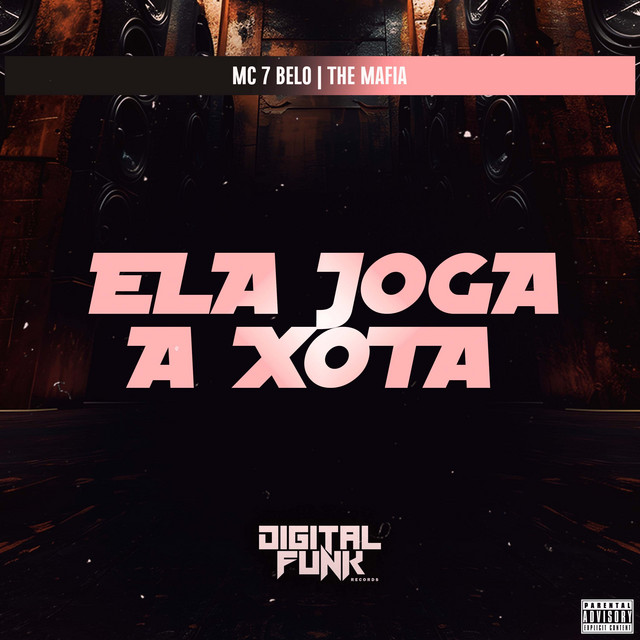 'Ela Joga a Xota' cover art