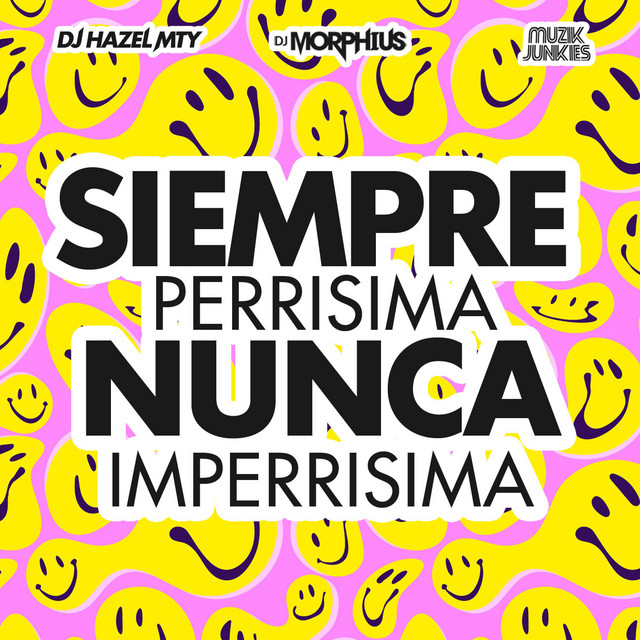'Siempre Perrisima Nunca Imperrisima' cover art