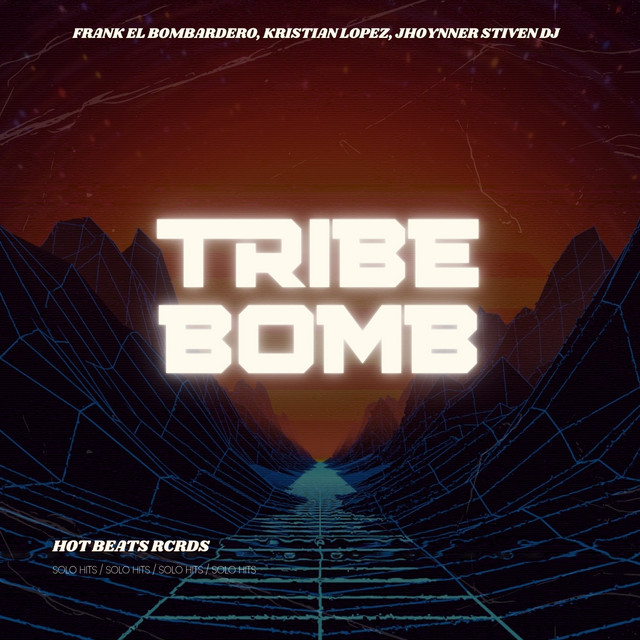 'Tribe Bomb (Radio Edit)' cover art