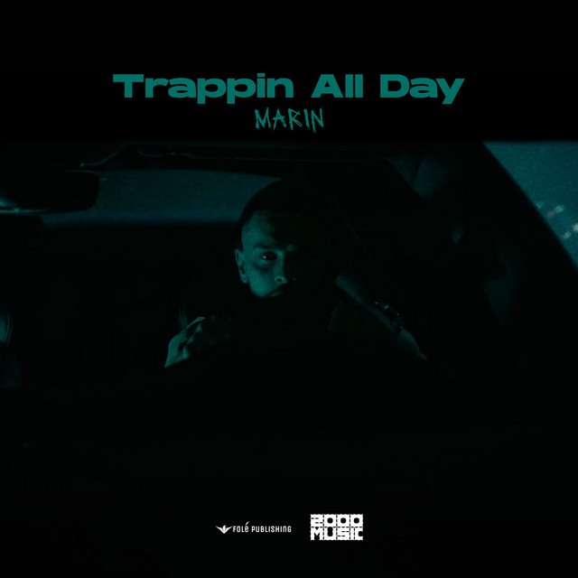 'Trappin All Day' cover art