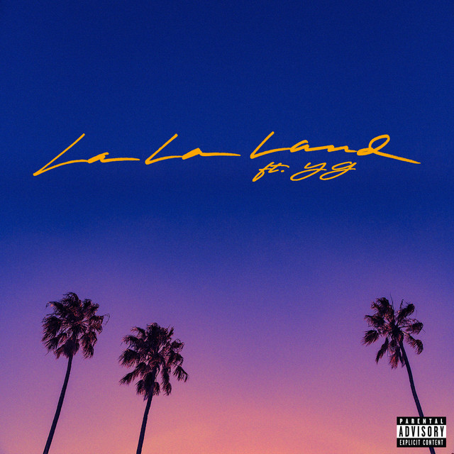 'La La Land (feat. YG)' cover art
