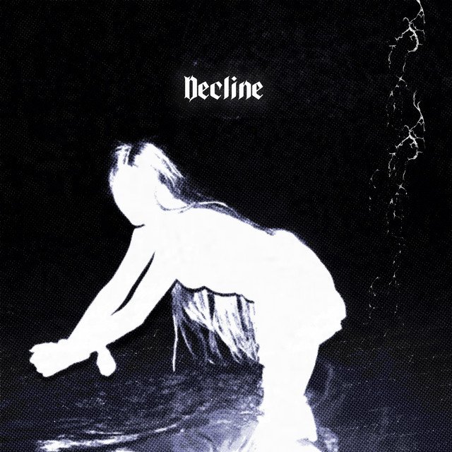 'Decline (Super Slowed)' cover art