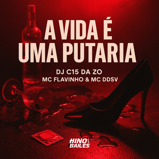 'A Vida e uma Putaria' cover art