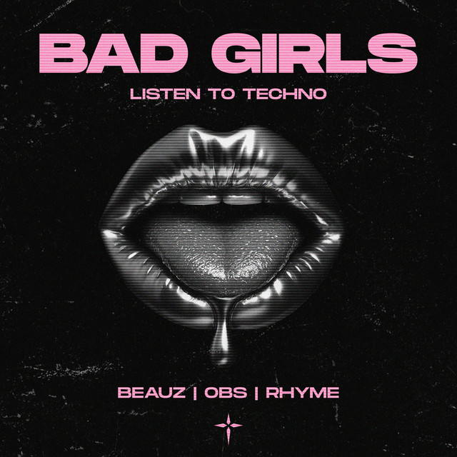 'Bad Girls Listen to Techno' cover art