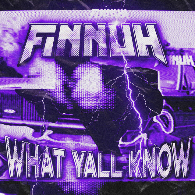 'WHAT YALL KNOW' cover art