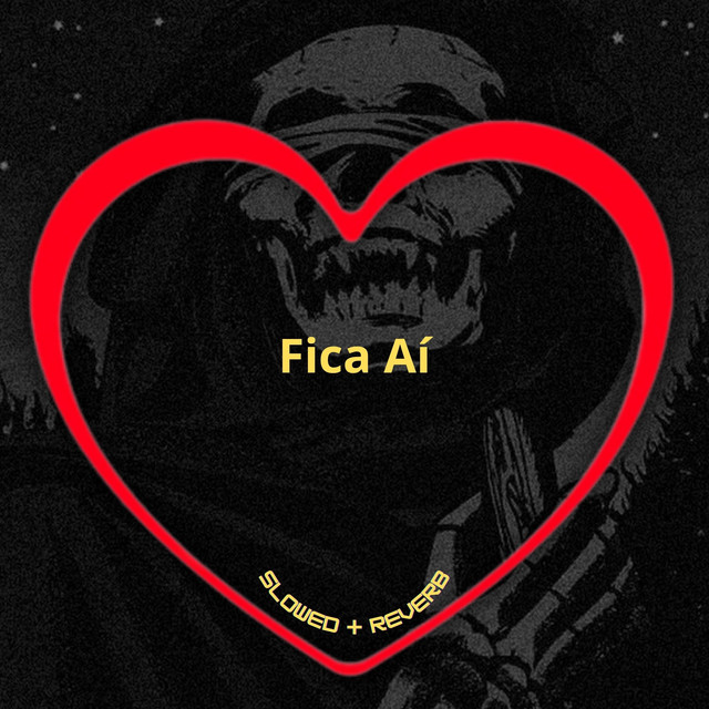 'Fica Aí (Slowed + Reverb)' cover art