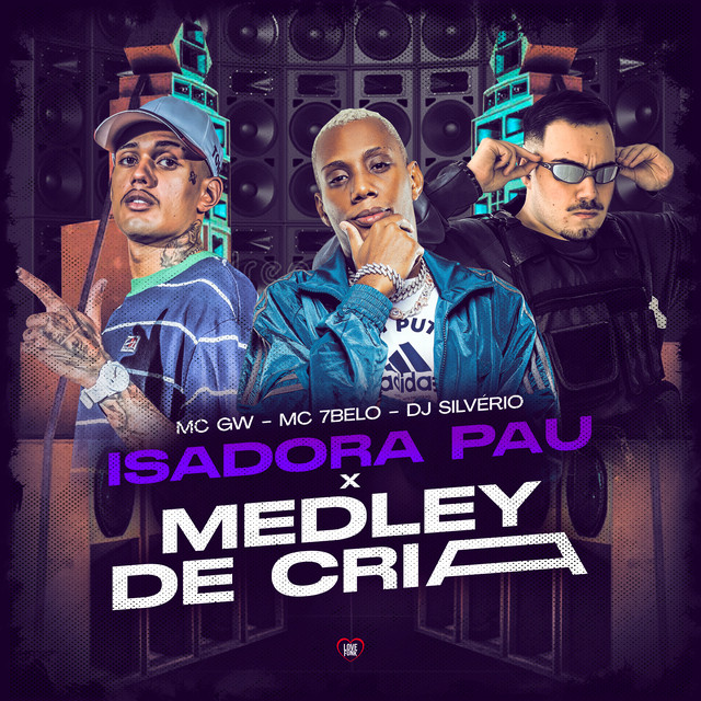 'Isadora Pau X Medley de Cria' cover art