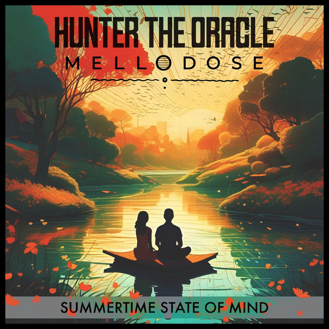 'Summertime State Of Mind (with Mellodose)' cover art