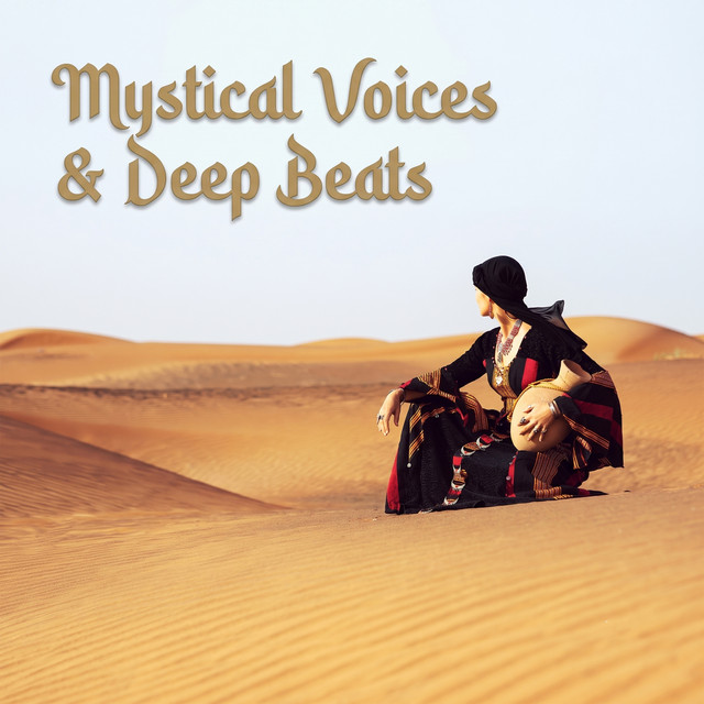 'Mystical Voices & Deep Beats (DJ Mix)' cover art