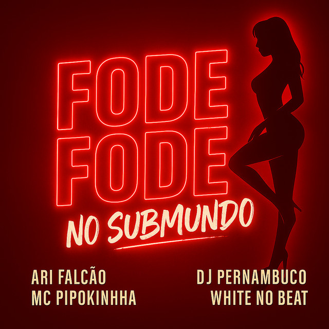 'Fode Fode no Submundo' cover art