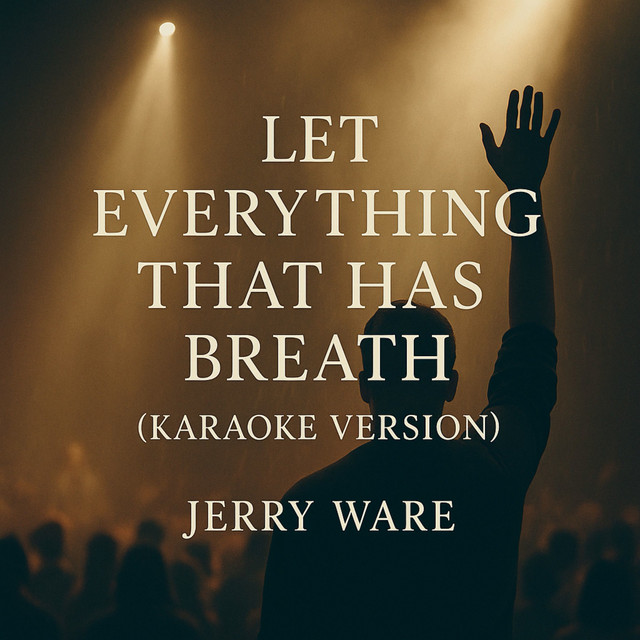 'LET EVERYTHING THAT HAS BREATH (KARAOKE VERSION)' cover art