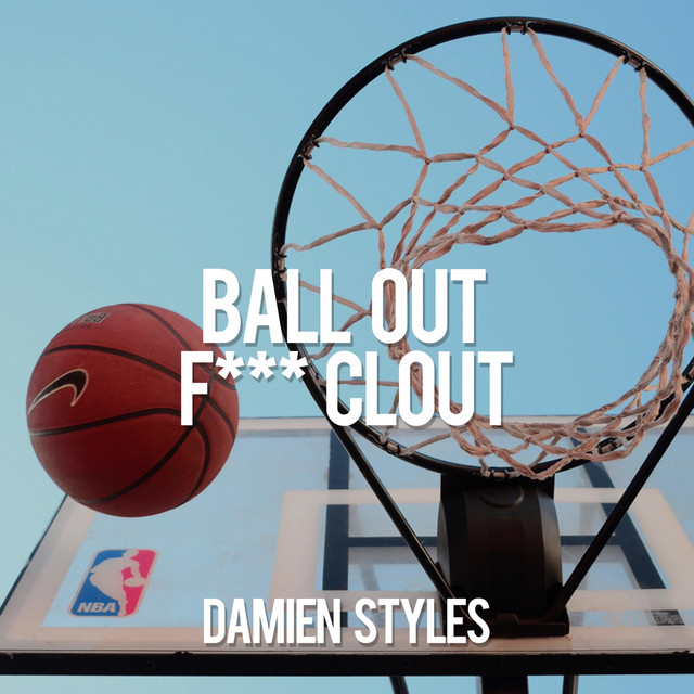 'Ball Out / Fuck Clout' cover art