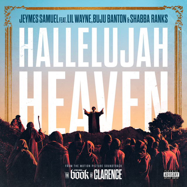 'Hallelujah Heaven (feat. Lil Wayne, Buju Banton, and Shabba Ranks) [From The Motion Picture Soundtrack “The Book Of Clarence”]' cover art