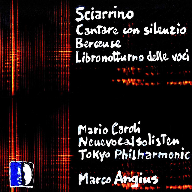 'Sciarrino: Cantare con silenzio, Berceuse & Libro notturno delle voci' cover art