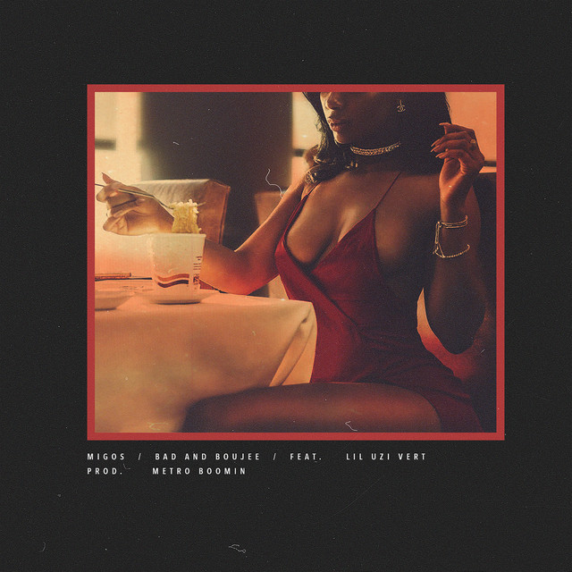 'Bad and Boujee (feat. Lil Uzi Vert) [Radio Version]' cover art