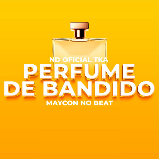 'Perfume De Bandido' cover art