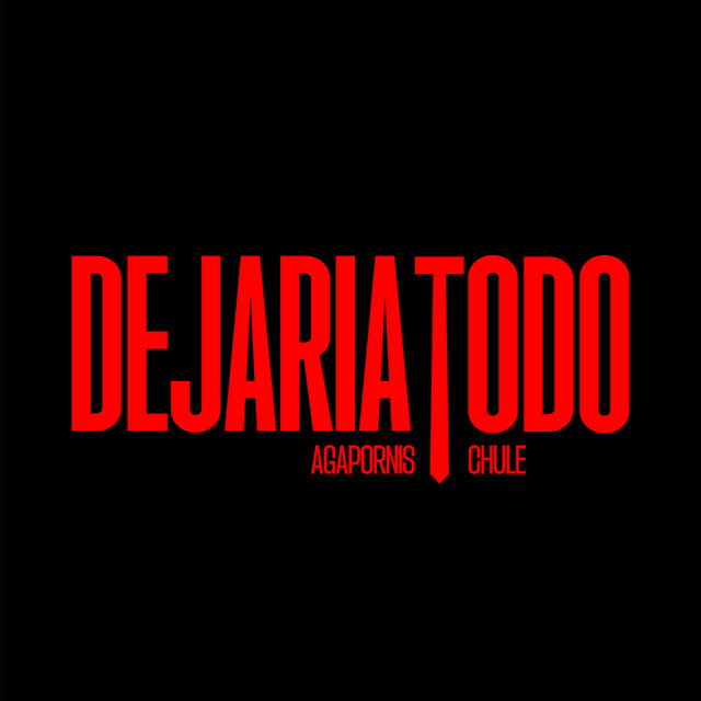 'Dejaría Todo' cover art