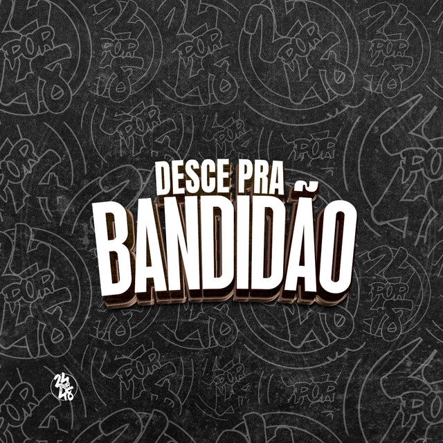'Desce pra Bandidão' cover art